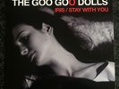 Goo Goo Dolls - Iris / Stay With You 7