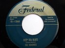 DOMINOES 45 Have mercy baby / Deep sea blues FEDERAL  Doowop BB2565