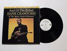 HANK CRAWFORD Soul Of The Ballad LP Atlantic MFSL 1-224 1995 VG++ Audiophile 1H