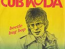 CUB KODA Beetle Bug Bop / Ace Of Spades 45 ? Rockabilly ? Link Wray
