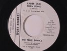 FOUR SONICS: Easier Said Than Done / The Greatest Love 45 (dj) rare Soul
