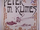 PETER  KLIMES: Peter M. Klimes LP (private pressing c. '74, Autographed plain l