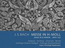 H-Moll Messe BWV 232 (Dresdner Stimmen) Johann Sebastian Bach