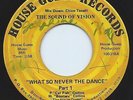 Rare Ohio Funk 45 Sound Of Vision 'What So Never The Dance' House Guess Hear