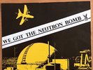 Weirdos, We Got The Neutron Bomb, Dangerhouse Records, KBD
