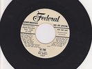 The Sheiks - So Fine / Sentimental Heart (Federal 12237) Bio Label 45rpm NM