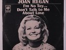 JOAN REGAN: Don't Talk To Me About Love / I'm No Toy 45 (dj, PS) Soul