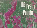 THE PRETTY PEOPLE-LATE 60'S SUNSHINE POP PSYCH LP