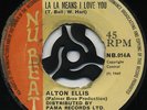 LA LA MEANS I LOVE YOU / GIVE ME YOUR LOVE Alton Ellis & David Isaacs ( 1968 ) ?
