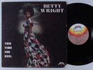 BETTY WRIGHT This Time For Real ALSTON LP