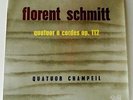Florent Schmitt Quartet Quatuor Champeil Pathe DTX 232