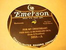 JAZZ FRED HALL ORCH For My Sweetheart EMERSON 3058(Electric)