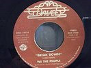 WE THE PEOPLE: Break Down, Davel Records, OOP FUNK 7