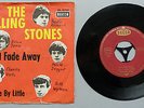 The Rolling Stones. Not fade away.