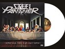 STEEL PANTHER All You Can Eat  WHITE VINYL LTD 300 Die-Hard Edition