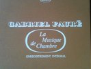 NAVARRA TORTELIER HUBEAU GALLOIS MONTBRUN ERATO DELUXE BOX NM FAURE CHAMBERMUSIC