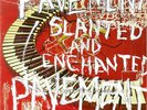 PAVEMENT Slanted And Enchanted LP NEW 180 GRAM INDIE VINYL + DOWNLOAD MATADOR