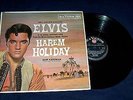 ELVIS PRESLEY LP ORIGINAL HAREM HOLIDAY UK STEREO FIRST PRESS VG/VG/CONDITION