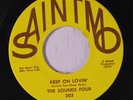 SOUNDS FOUR: Keep On Lovin' / Hey Girl 45 Soul