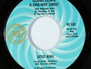 LITTLE ANN: Going Down A One-way Street / I'd Like To Get To Know You Better 45