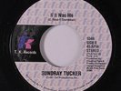 SUNDRAY TUCKER: If It Was Me / Ask Millie 45 rare Soul