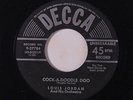 LOUIS JORDAN: Cock-a-doodle Doo / Trust In Me 45 Blues & R&B