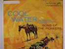 SONS OF THE PIONEERS: Cool Water LP (