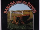 BANANA & THE BUNCH: Mid-mountain-ranch LP (w/ Youngbloods members, very sl cw)