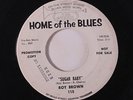 ROY BROWN: Sugar Baby / Oh So Wonderful 45 (dj, wol) Blues & R&B