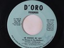 VIVIAN COPELAND: He Knows My Key / So Nice, I Had To Kiss You Twice 45 (faint l