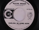 MAXINE BROWN: Darling, Be Home Soon / We'll Cry Together 45 (dj, promo tol) Sou