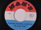 MAGIC TONES: Fun To Be Young / Together, We Shall Overcome 45 Soul