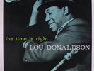 LOU DONALDSON: The Time Is Right LP (Japan re, w/ insert) Jazz