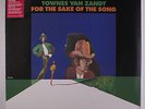 TOWNES VAN ZANDT: For The Sake Of The Song LP Sealed (UK, 180 gram reissue)