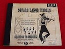 SQUARE DANCE FIDDLIN' CLAYTON MCMICHEN 3 X 78 RPM ALAN LOMAX