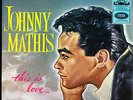 JOHNNY MATHIS This Is Love 12