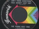YOUNG-HOLT TRIO: Ain't There Something Money Can't Buy / Mellow Yellow 45 Soul