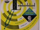 GUY LOMBARDO: Lombaroland, Vol. 2 LP (10