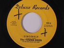 YOUNG ONES: Sincerely / The Young Ones 45 (xol) Oldies