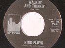 KING FLOYD: Walkin' And Thinkin' / Love Makes The World Go 'round 45 Soul