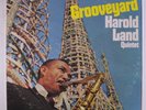 HAROLD LAND: Grooveyard LP (original green lbl, some cw) Jazz