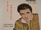 ELVIS PRESLEY - Surrender Lonely Man SG Spain  N.MINT - PS 32021 RCA 33RPM