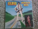 Elvis Presley - SEPARATE WAYS LP With Bonus Photo