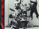 THE ONION DOLLS - THE KIDS / HOT LOVE  * ULTRA  RARE BELGIUM PUNK POWERPOP  *