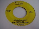 del-satins baby,you're the fire/villa records 705 / the checker board squares m-