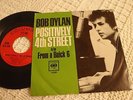 BOB DYLAN POSITIVELY 4TH STREET/FROM A BUICK 6 COLUMBIA 43389 W/PICTURE SLEEVE