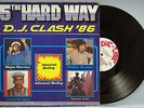 REGGAE / DANCEHALL VARIOUS 5 THE HARD WAY D.J. CLASH 
