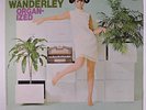 WALTER WANDERLY: Organ-ized LP (Mono, sm woc) Brazilian