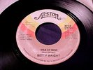 BETTY WRIGHT Man Of Mine 70s NORTHERN SOUL 45 Original on ALSTON Hear