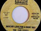 northern soul THE VAN DYKES save my love for a rainy day ORIGINAL USA 45